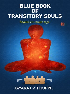 cover image of Blue Book of Transitory Souls, Beyond an Escape Saga